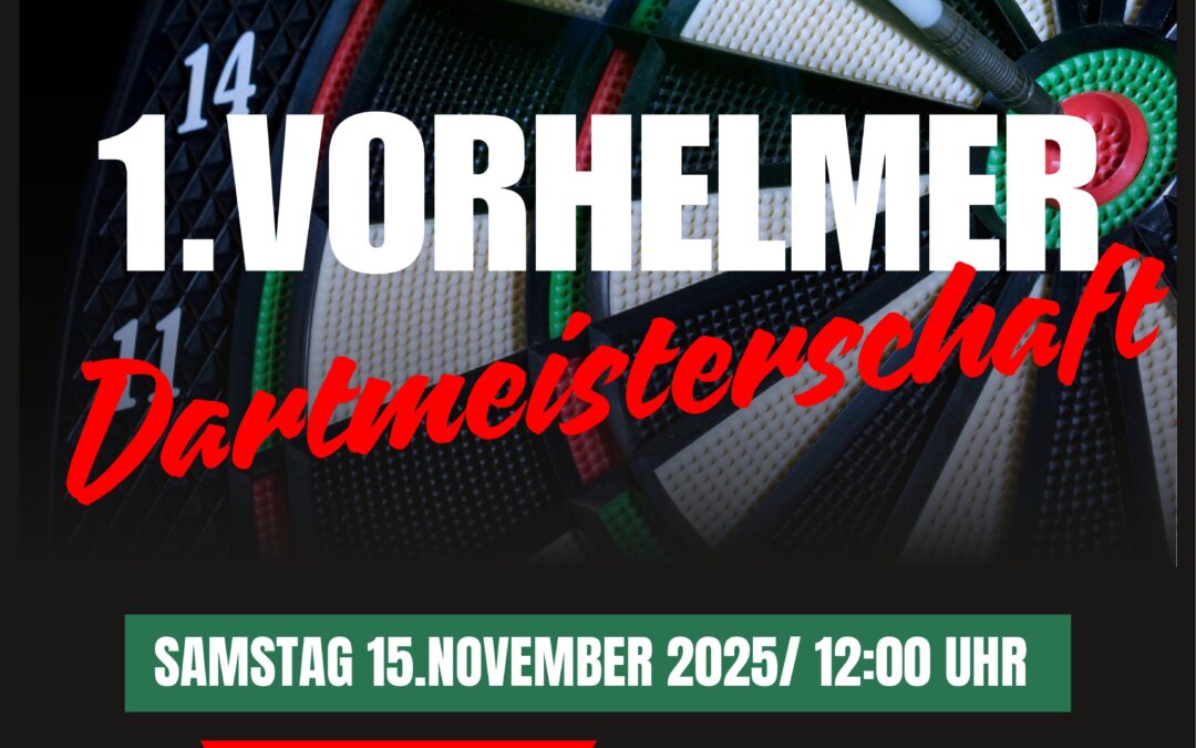 1. Vorhelmer Dartmeisterschaft im Bürgerhaus